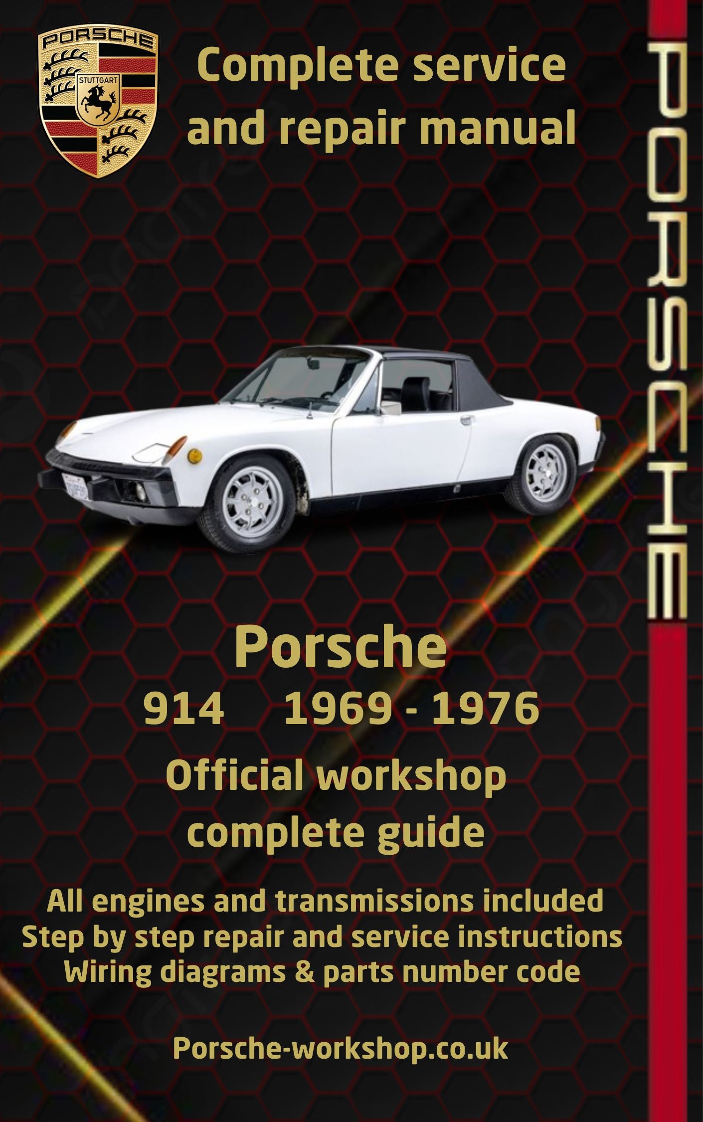 Porsche 914 1969 - 1976 Service and Repair Manual