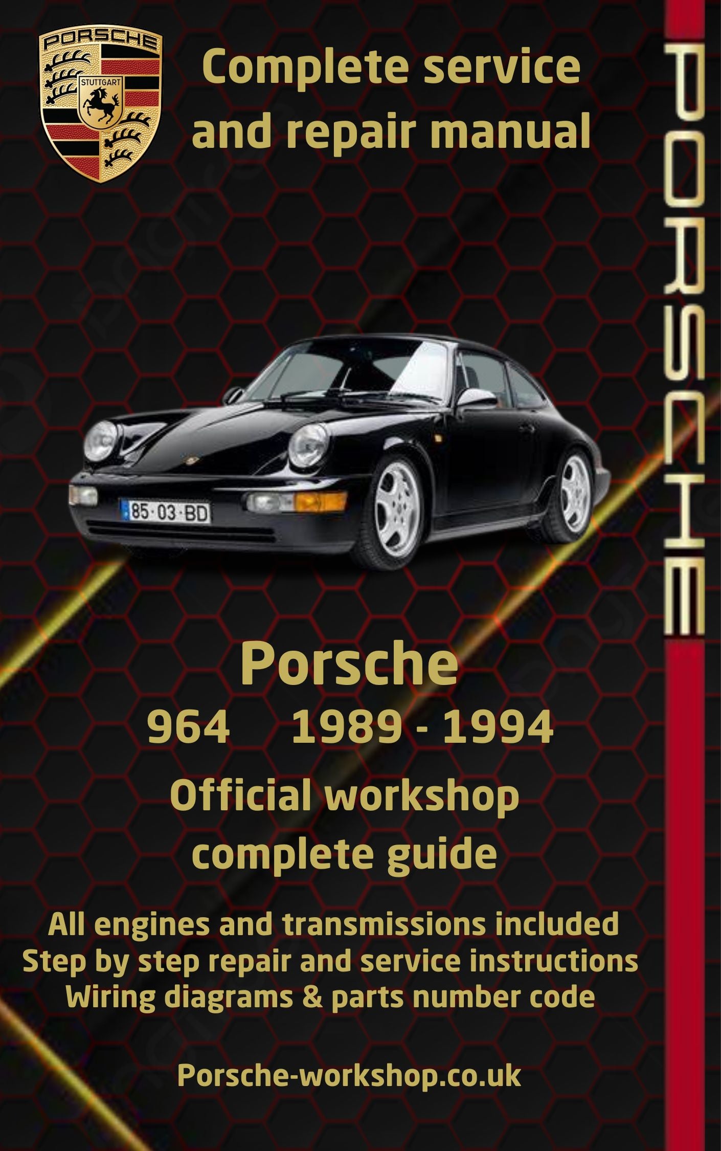 Porsche 964 1989 - 1994 Service and Repair Manual