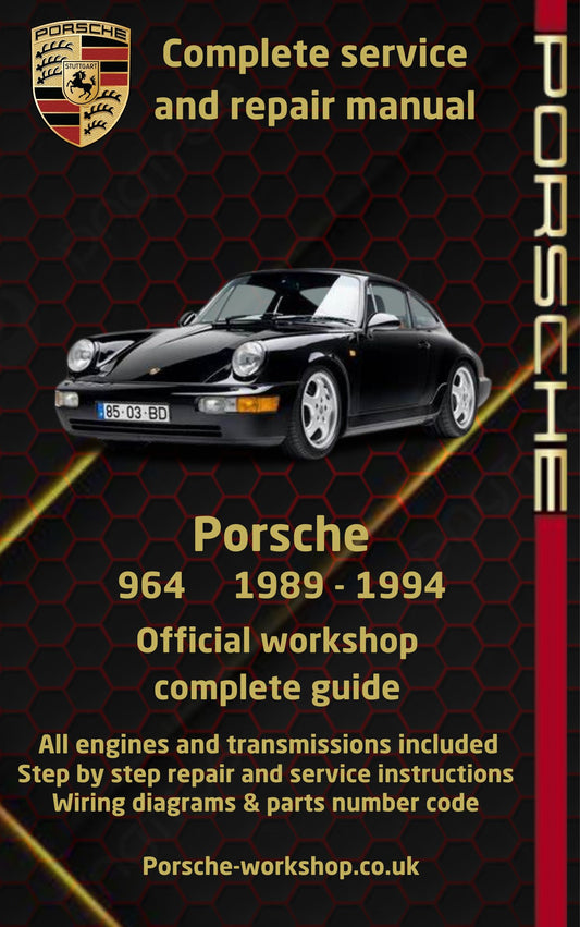 Porsche 964 1989 - 1994 Service and Repair Manual